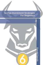 Sic Figs Investment Strategies For Beginners af Donald Smyth