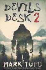Devils Desk 2 af Mark Tufo