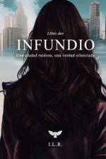 Infundio II af Ivanna LucÃ­a Romanelli I L R