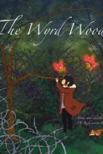 The Wyrd Wood af Kelleyerin Clabaugh
