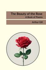 The Beauty of the Rose af Arthur Gill