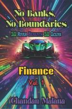No Banks, No Boundaries af Chandan Malana