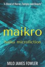 Maikro af Milo James Fowler