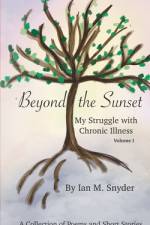 Beyond The Sunset af Ian M Snyder