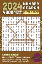 2024 Large Print Number Search Puzzle for Adult, Teens and Seniors. af Jason Stan