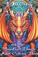 Darling Dragons and other Magnificent Beasts af Tommy Crain