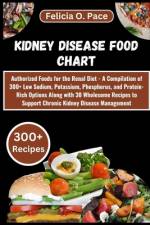 Kidney Disease Food Chart af Felicia O Pace