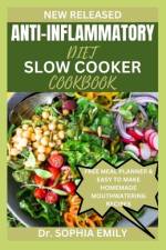 Anti-Inflammatory Diet Slow Cooker Cookbook af Sophia Emily