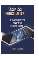 Business Punctuality af Tony B Scott