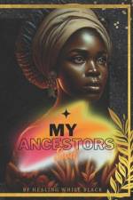 My Ancestors Said af Emmanuel Simms