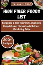 High Fiber Foods List af Felicia O Pace