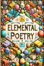 Elemental Poetry af Samuel Denhartog