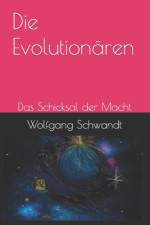 Die Evolutionären af Wolfgang Schwandt
