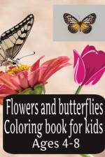 Flowers And Butterflies Coloring Book For Kids Ages 4-8 af Eagle Publishing
