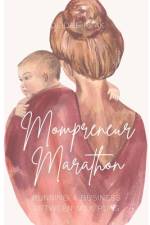 Mompreneur Marathon af Deidre Peak