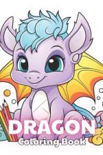Dragon Coloring Book for Kids af Erwin Greenholt