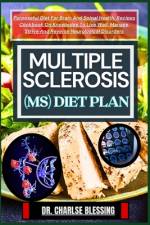 Multiple Sclerosis (Ms) Diet Plan af Charlse Blessing