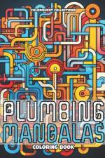 Plumbing Mandalas Coloring Book af Hey Sup Bye Publishing
