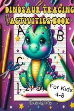 Dinosaur Tracing Activities Book af Teresa Davis