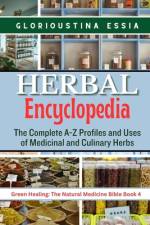 Herbal Encyclopedia af Glorioustina Essia