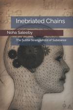 Inebriated Chains af Noha Saleeby
