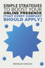 Simple strategies to boost your online presence af Reginaldo Osnildo