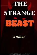 The Strange Beast af Nightfall Narratives