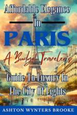 Affordable Elegance in Paris af Ashton Wynters Brooke