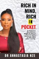 Rich in Mind, Rich in Pocket af Annastasia Nze