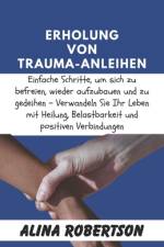 Erholung von Trauma-Anleihen af Alina Robertson