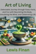 Art of Living af Lewis Finan