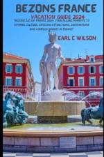 Bezons Vacation Guide 2024 af Earl C Wilson