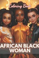 African Black Woman Coloring Book af Kolby Marvin