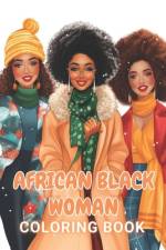 African Black Woman Coloring Book af Ardella Turner