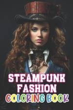 Steampunk Fashion Coloring Book af Simpson Collen