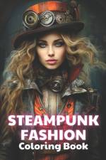 Steampunk Fashion Coloring Book af Thomas Wilson