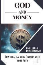 God and Money af Phillip J Richmond