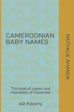 Cameroonian Baby Names af Nathalie Ahanda