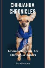 Chihuahua Chronicles af Eve Willoughby