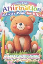 Affirmation Activity Book for Kids af Beto