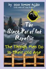 The Black Pot of Ink Republic af Odo Simon Agbo
