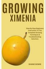 Growing Ximenia af Shane Bowie