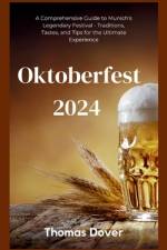 Oktoberfest 2024 af Thomas Dover