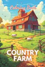 Country Farm Coloring Book af Kolby Marvin