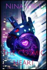 The Cosmic Heart af Nina Vale