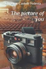 The picture of you af Christian Cantelli PodestÃ