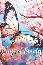 Wings of Beauty; Relaxing Butterfly Garden Coloring Book [8.50x11] af Ins Dsign