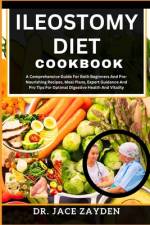 Ileostomy Diet Cookbook af Jace Zayden
