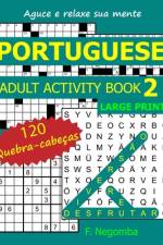 Portuguese Adult Activity Book 2 af F Negomba