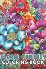 Floral Fantasy Coloring Book af Kolby Marvin